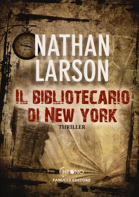 Il bibliotecario di New York - Nathan Larson - 2