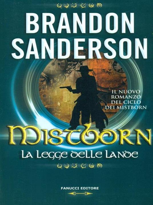 La legge delle lande. Mistborn - Brandon Sanderson - copertina