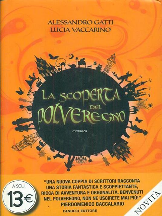 La scoperta del PolveRegno - Alessandro Gatti,Lucia Vaccarino - 3