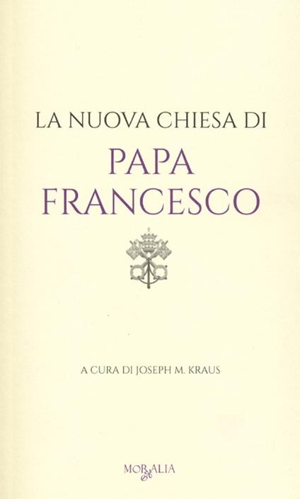 La nuova chiesa di papa Francesco - copertina