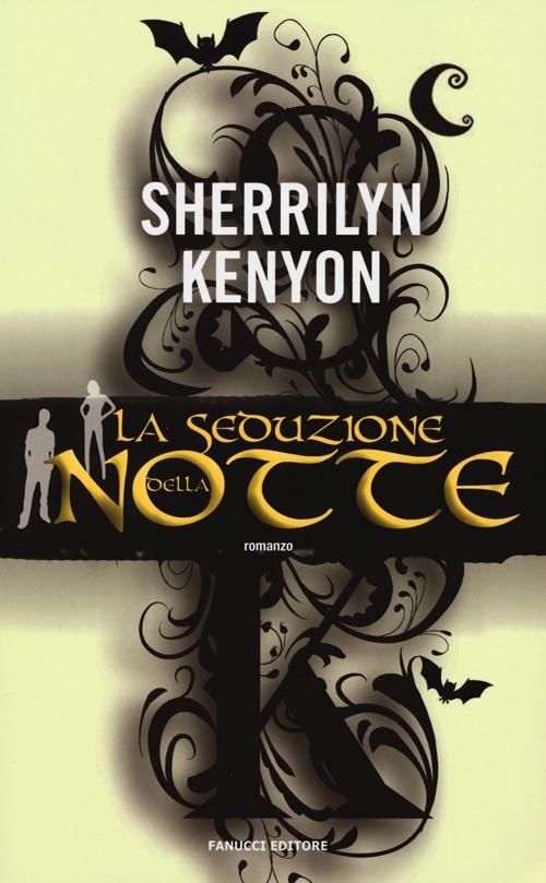 La seduzione della notte - Sherrilyn Kenyon - copertina