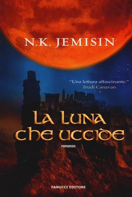 La luna che uccide - N. K. Jemisin - copertina
