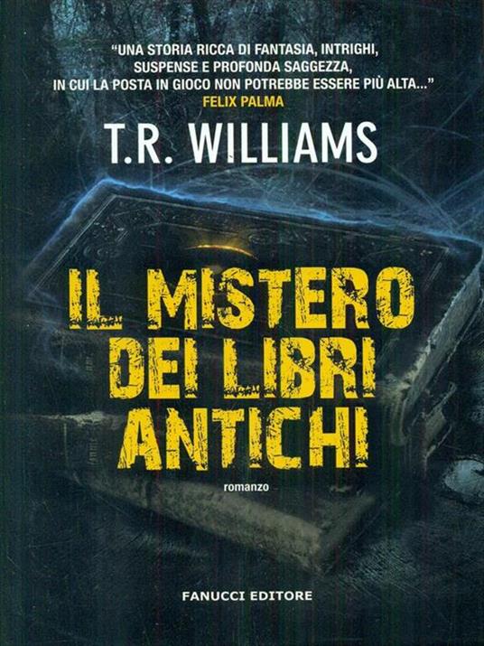 Il mistero dei libri antichi - T. R. Williams - 5