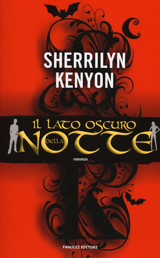 Il lato oscuro della notte - Sherrilyn Kenyon - 2