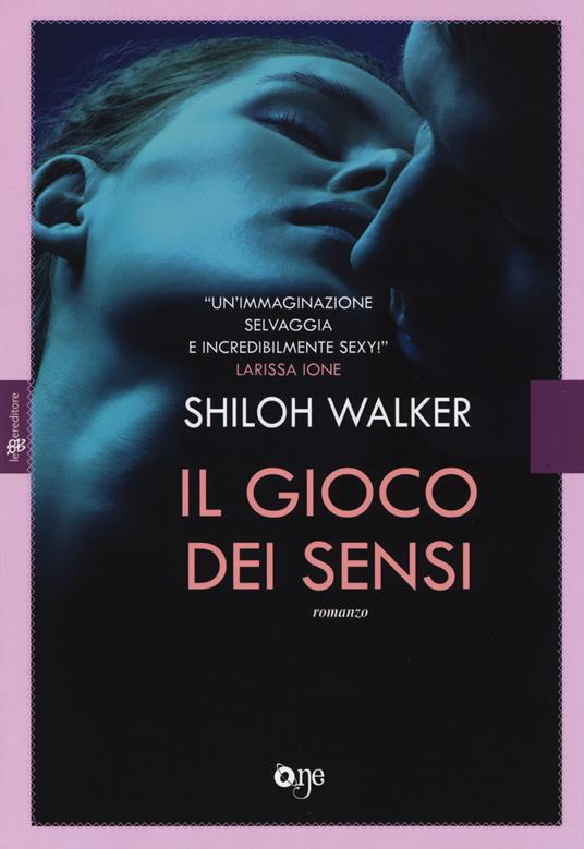 Il gioco dei sensi - Shiloh Walker - copertina