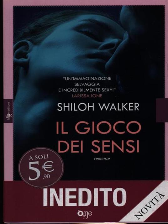 Il gioco dei sensi - Shiloh Walker - 3