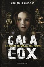 Gala Cox e il mistero dei viaggi nel tempo