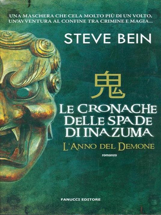 L'anno del demone. Le cronache delle spade di Inazuma - Steve Bein - copertina