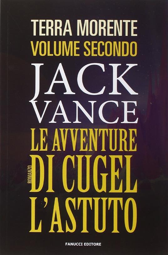 Le avventure di Cugel l'astuto - Jack Vance - copertina