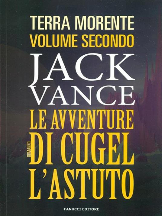 Le avventure di Cugel l'astuto - Jack Vance - 3