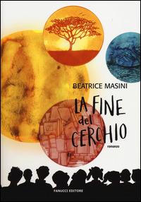 La fine del cerchio - Beatrice Masini - copertina