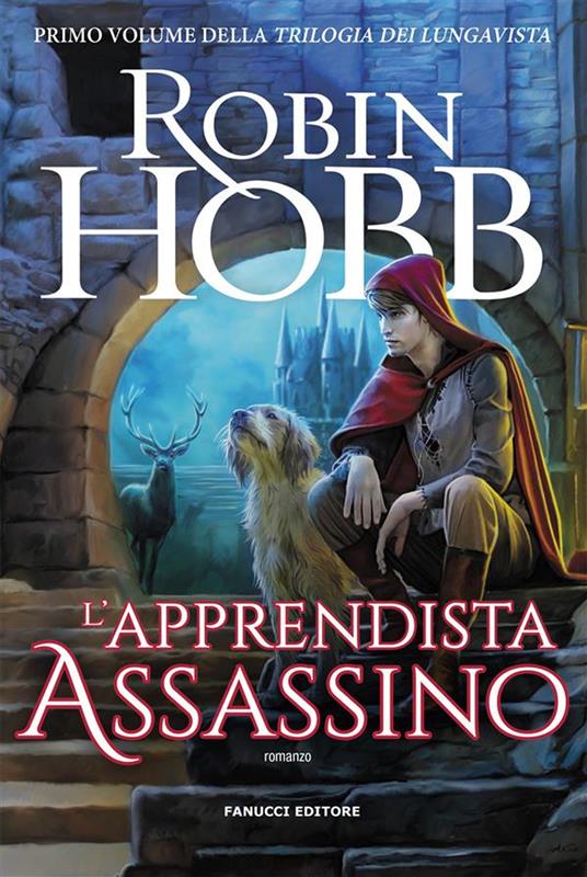 L' apprendista assassino - Robin Hobb,Paola Bruna Cartoceti - ebook