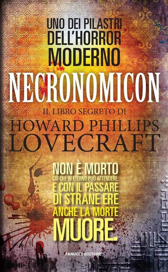 Necronomicon. Il libro segreto di H. P. Lovecraft - G. Hay,A. Pollini - ebook