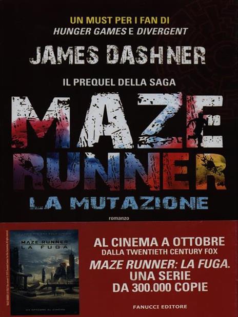 La mutazione. Maze Runner. Prequel. Vol. 1 - James Dashner - 4