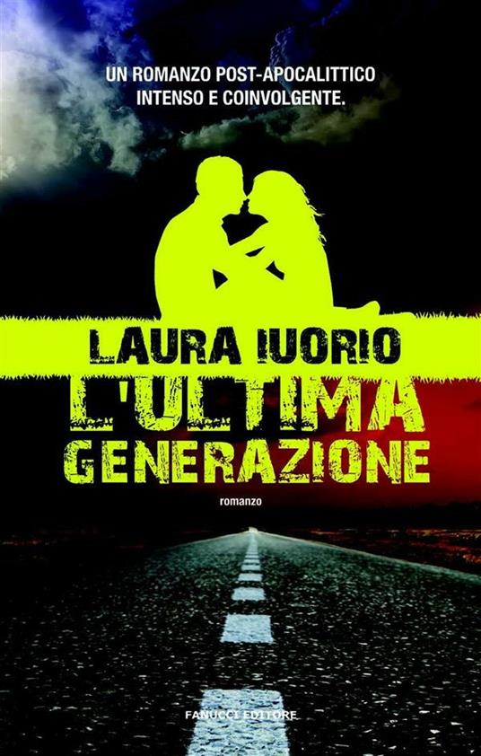 L' ultima generazione - Laura Iuorio - ebook