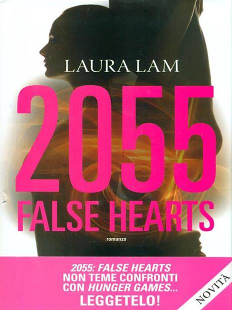 2055: false hearts - Laura Lam - copertina