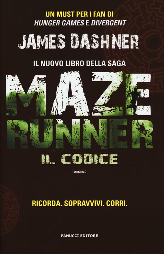 Il codice. Maze Runner. Prequel. Vol. 2 - James Dashner - copertina