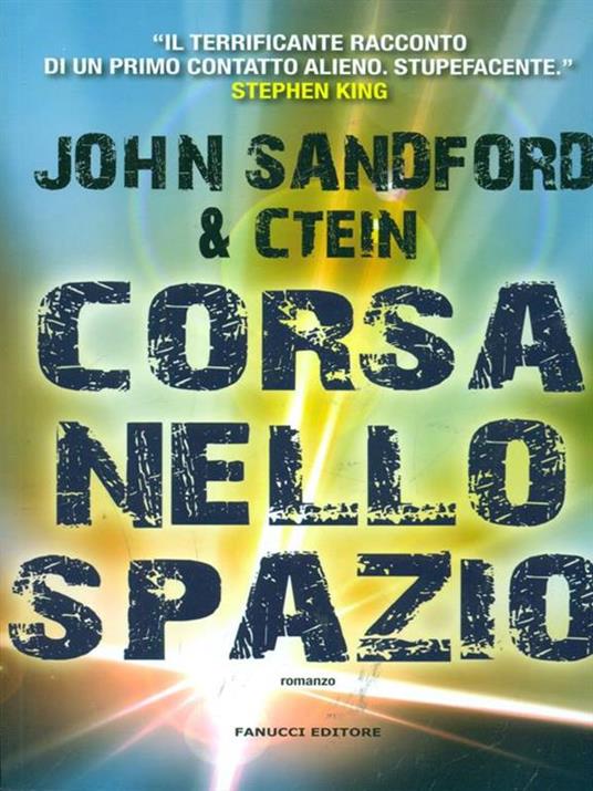 Corsa nello spazio - John Sandford,Ctein - copertina