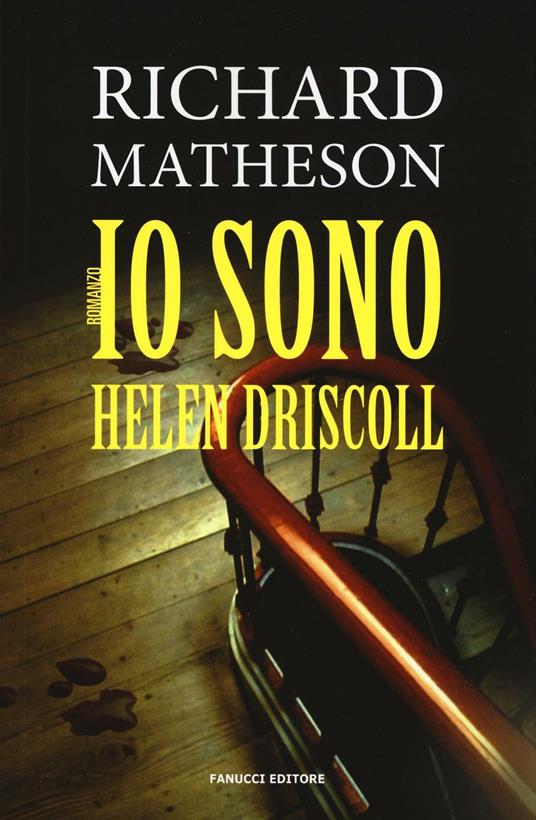 Io sono Helen Driscoll - Richard Matheson - copertina