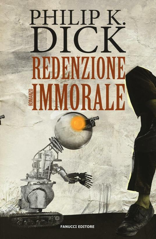 Redenzione immorale - Philip K. Dick - copertina