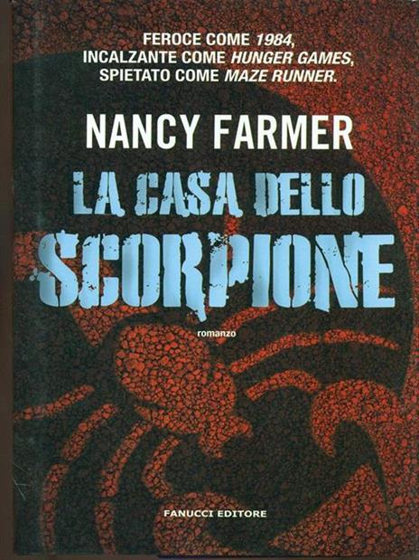 La casa dello scorpione - Nancy Farmer - 2