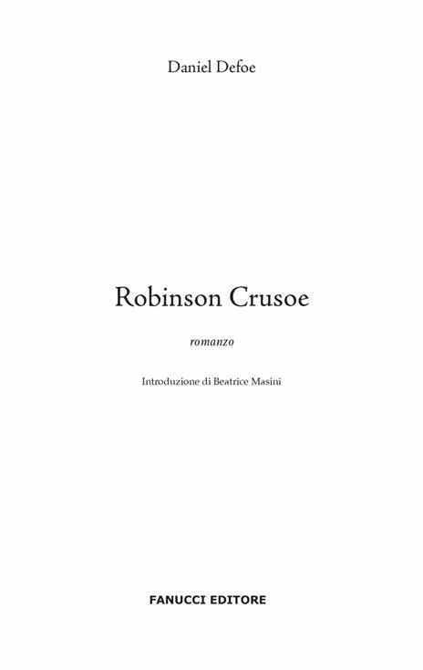 Robinson Crusoe. Ediz. integrale - Daniel Defoe - 4