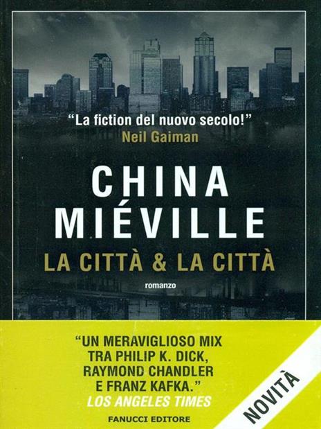 La città & la città - China Miéville - copertina