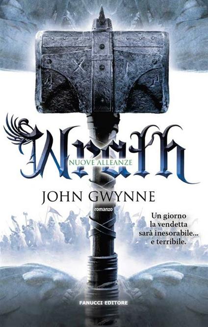 Wrath. Nuove alleanze - John Gwynne - ebook