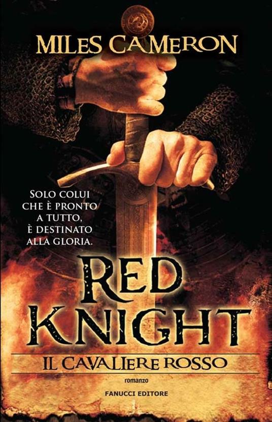 Red Knight. Il Cavaliere rosso - Miles Cameron,Adriano Angelini - ebook