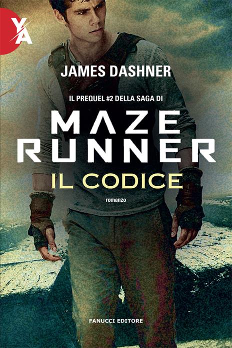 Il codice. Maze Runner. Prequel. Vol. 2 - James Dashner - copertina