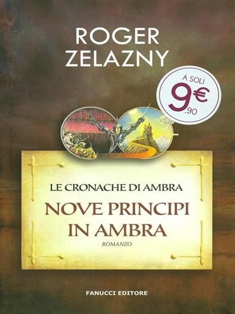 Nove principi in Ambra. Le cronache di Ambra. Vol. 1 - Roger Zelazny - 4