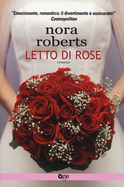 Letto di rose - Nora Roberts - copertina