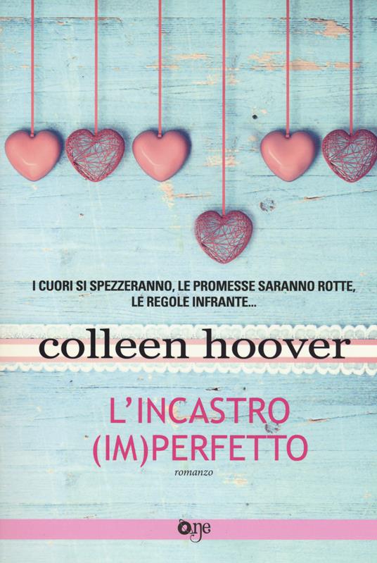 L'incastro (im)perfetto - Colleen Hoover - copertina