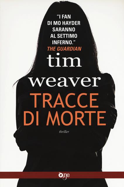 Tracce di morte - Tim Weaver - copertina