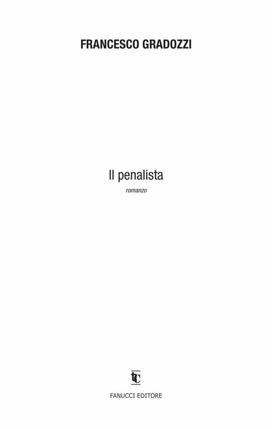 Il penalista - Francesco Gradozzi - 5
