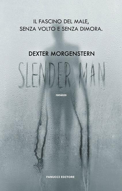 Slender man - Dexter Morgenstern - copertina