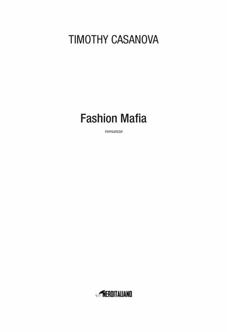 Fashion mafia - Timothy Casanova - 5