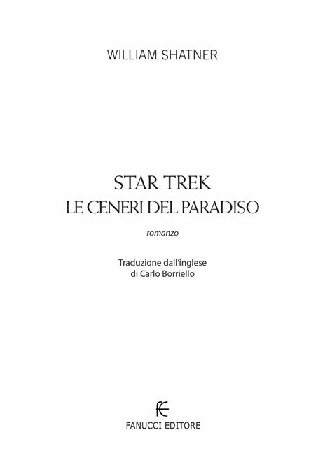 Star Trek. Le ceneri del paradiso - William Shatner - 5