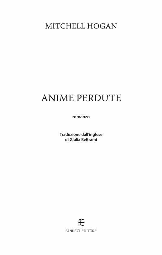 Anime perdute. Sorcery ascendant sequence. Vol. 1 - Mitchell Hogan - 5