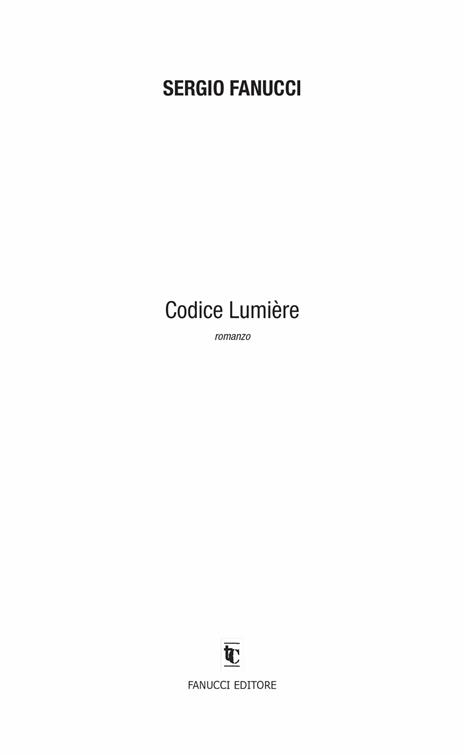 Codice Lumière - Sergio Fanucci - 5