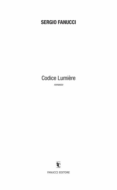 Codice Lumière - Sergio Fanucci - 5