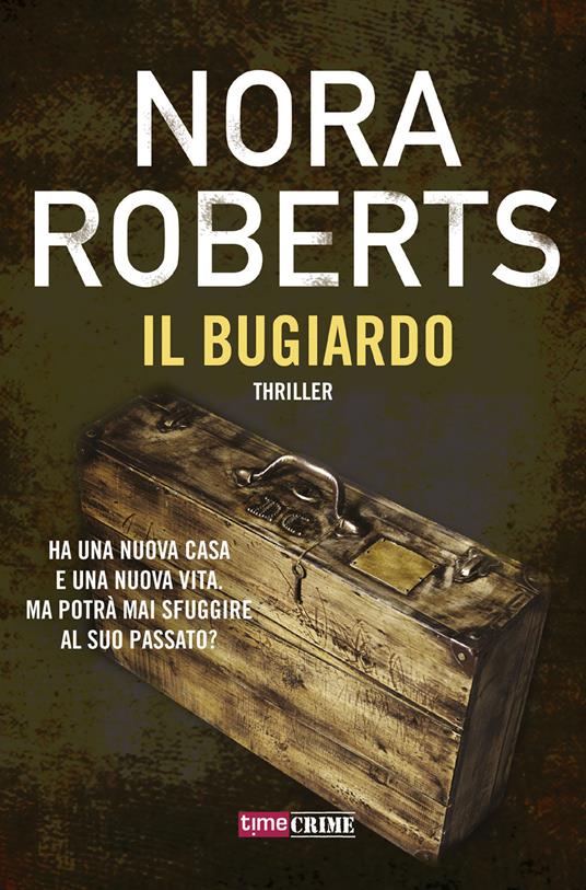 Il bugiardo - Nora Roberts - copertina