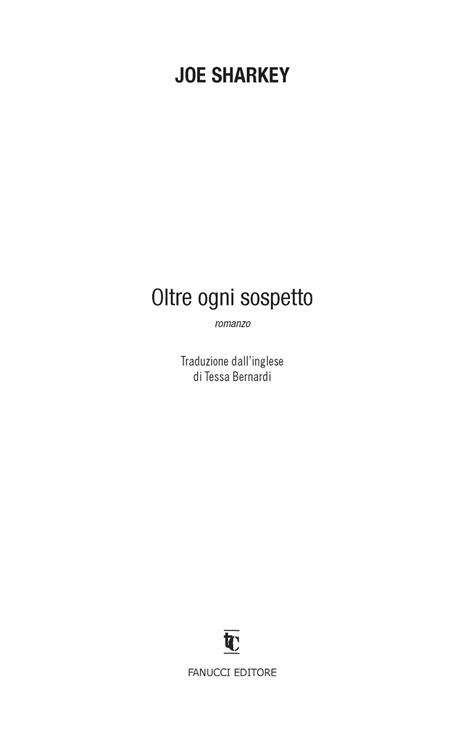 Oltre ogni sospetto - Joe Sharkey - 6