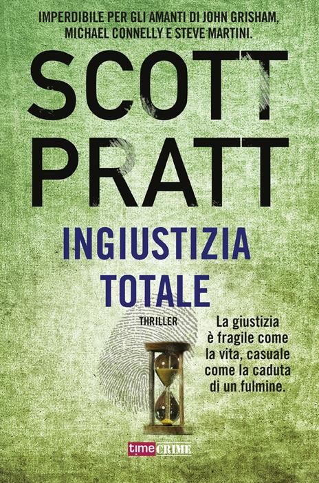 Ingiustizia totale - Scott Pratt - copertina