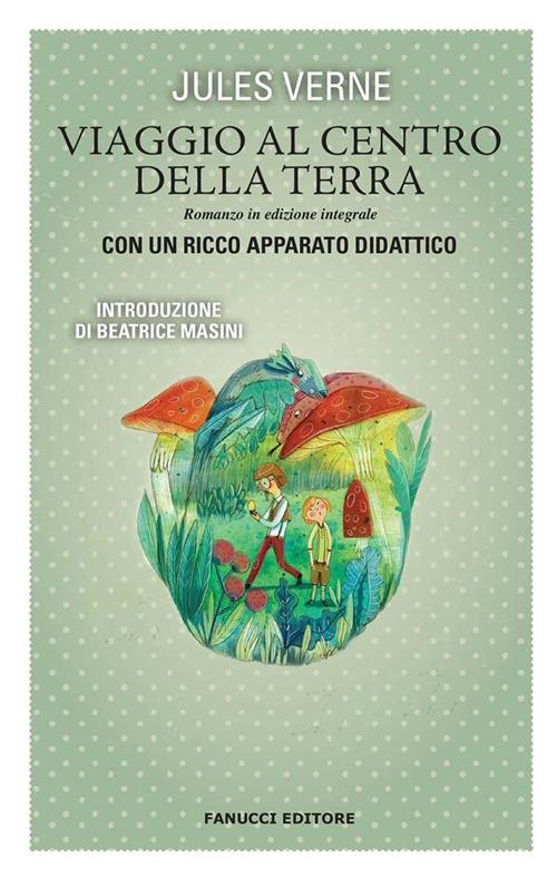 Viaggio al centro della terra. Ediz. integrale - Jules Verne - ebook