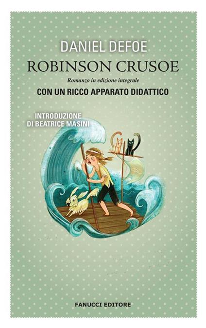 Robinson Crusoe. Ediz. integrale - Daniel Defoe - ebook
