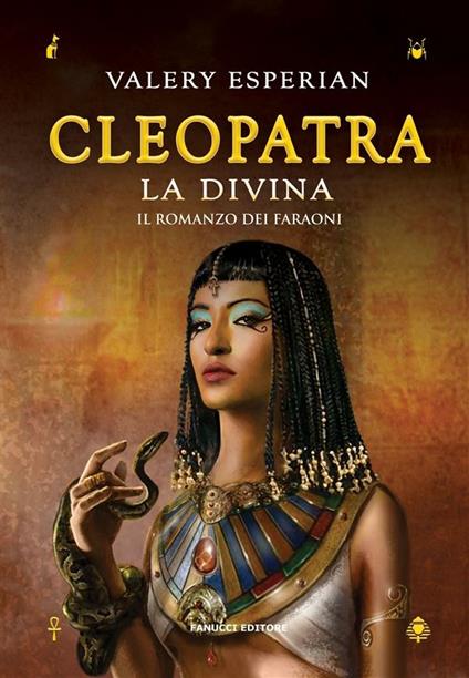 Cleopatra. La divina - Valery Esperian - ebook
