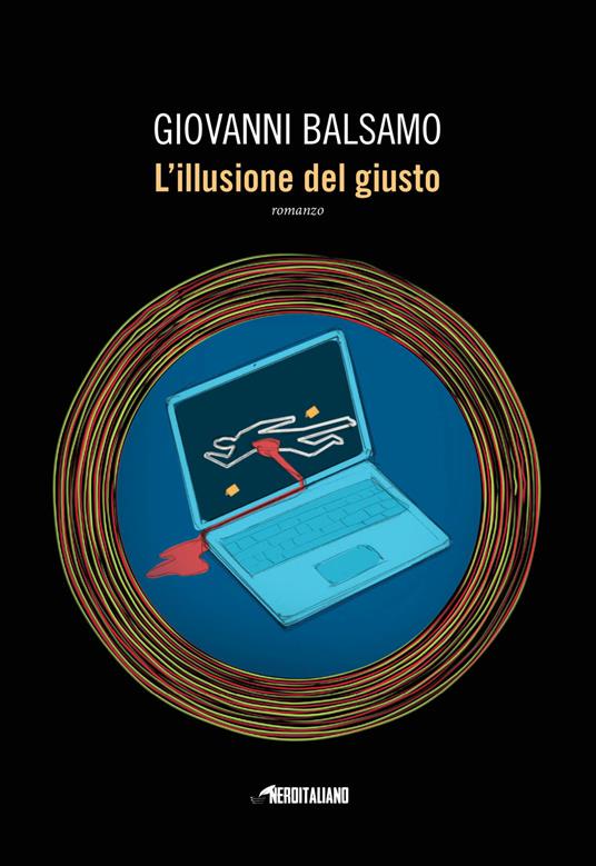 L'illusione del giusto - Giovanni Balsamo - copertina