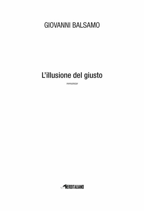 L'illusione del giusto - Giovanni Balsamo - 2