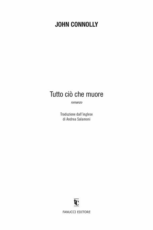 Tutto ciò che muore - John Connolly - 3